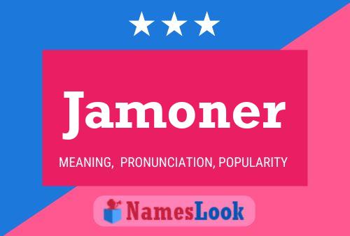 Póster del nombre Jamoner