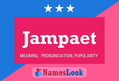 Póster del nombre Jampaet