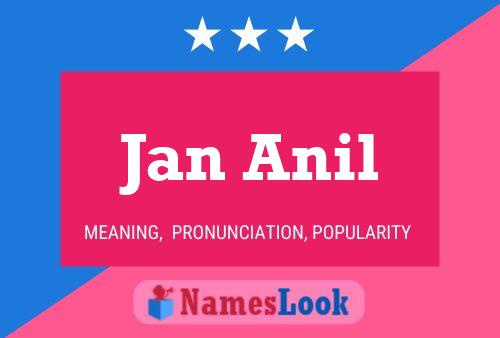 Póster del nombre Jan Anil