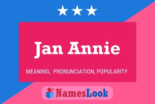 Póster del nombre Jan Annie