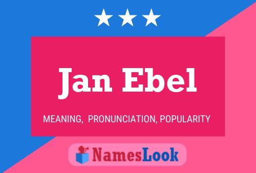 Póster del nombre Jan Ebel