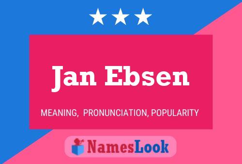 Póster del nombre Jan Ebsen