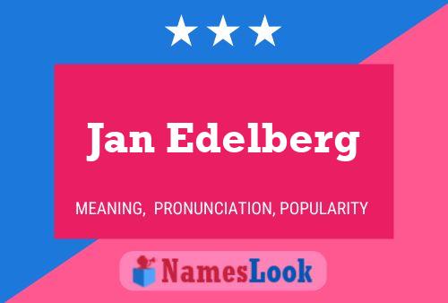 Póster del nombre Jan Edelberg