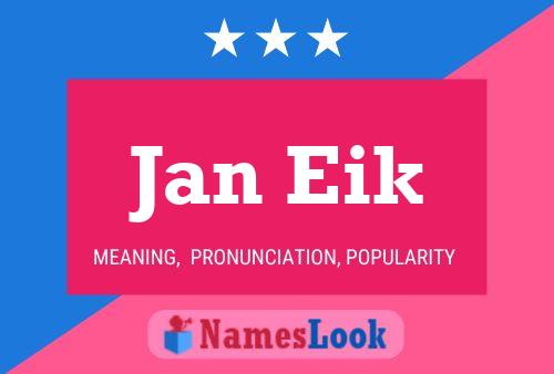 Póster del nombre Jan Eik