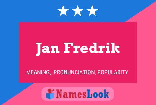 Póster del nombre Jan Fredrik