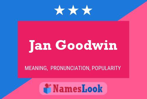 Póster del nombre Jan Goodwin