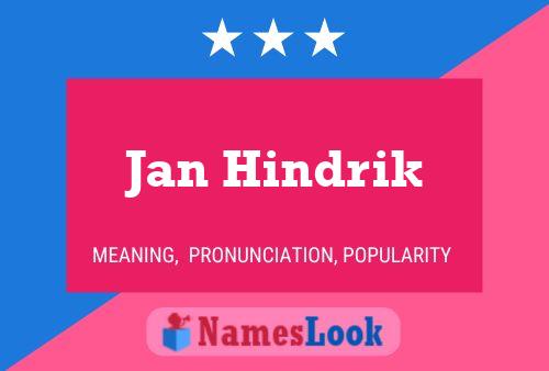 Póster del nombre Jan Hindrik