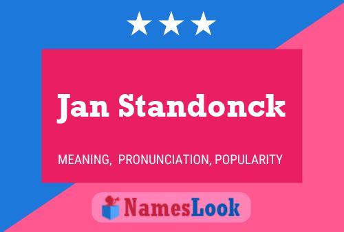 Póster del nombre Jan Standonck