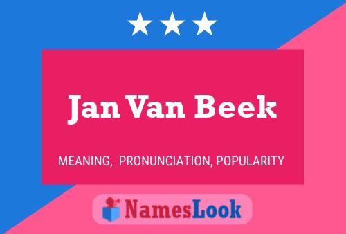 Póster del nombre Jan Van Beek