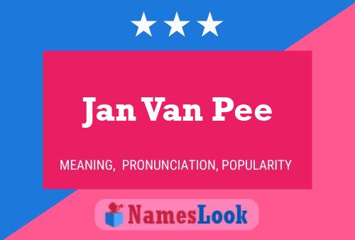 Póster del nombre Jan Van Pee