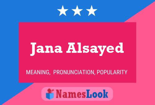 Póster del nombre Jana Alsayed