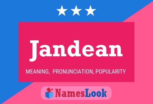 Póster del nombre Jandean