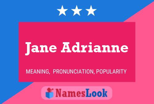 Póster del nombre Jane Adrianne