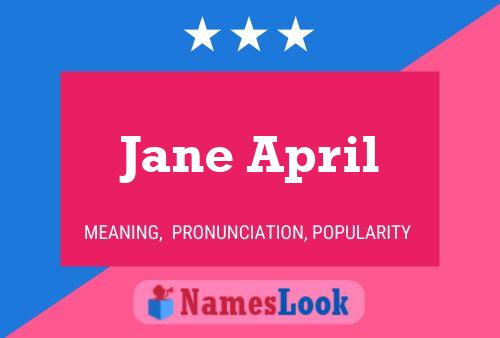 Póster del nombre Jane April