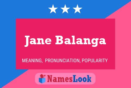 Póster del nombre Jane Balanga