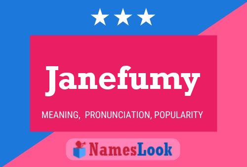 Póster del nombre Janefumy