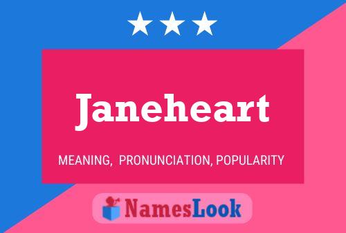 Póster del nombre Janeheart