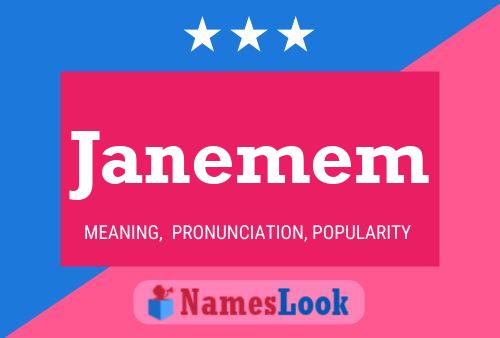 Póster del nombre Janemem