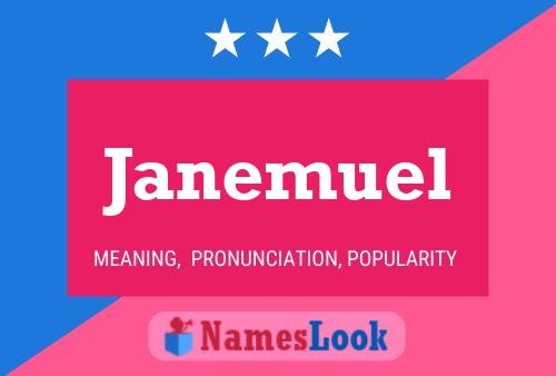 Póster del nombre Janemuel