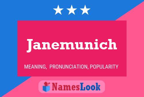 Póster del nombre Janemunich