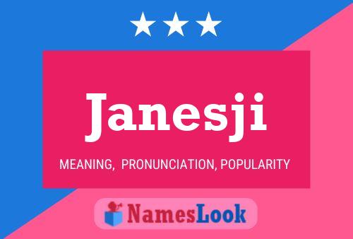 Póster del nombre Janesji