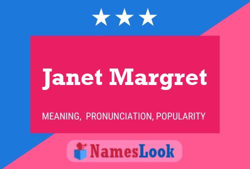 Póster del nombre Janet Margret