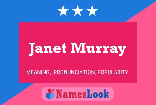 Póster del nombre Janet Murray