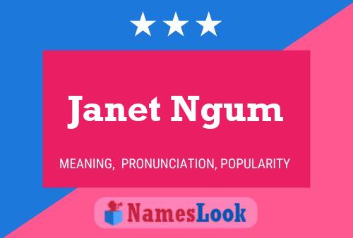 Póster del nombre Janet Ngum