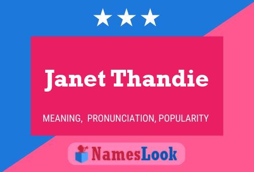 Póster del nombre Janet Thandie