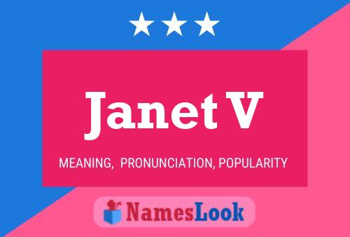 Póster del nombre Janet V