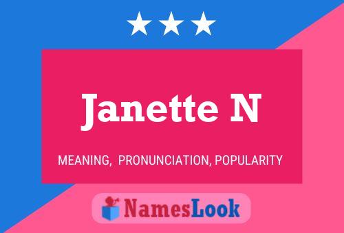 Póster del nombre Janette N