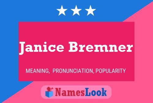 Póster del nombre Janice Bremner