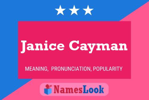 Póster del nombre Janice Cayman