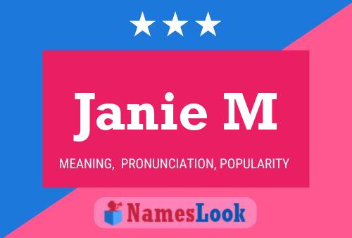 Póster del nombre Janie M