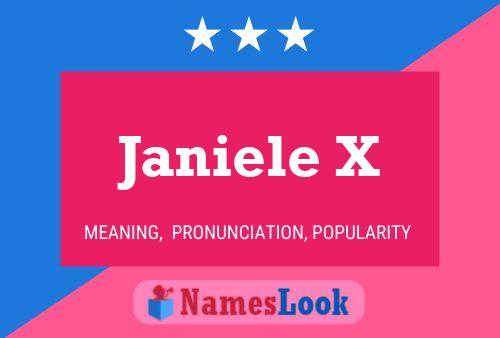 Póster del nombre Janiele X