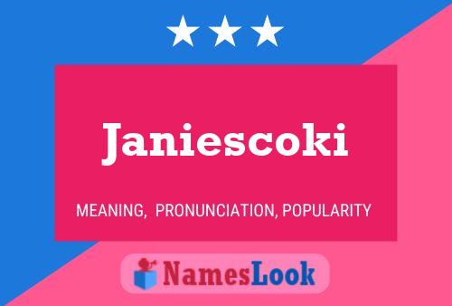 Póster del nombre Janiescoki