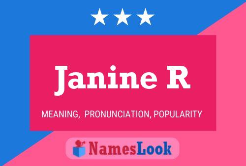 Póster del nombre Janine R