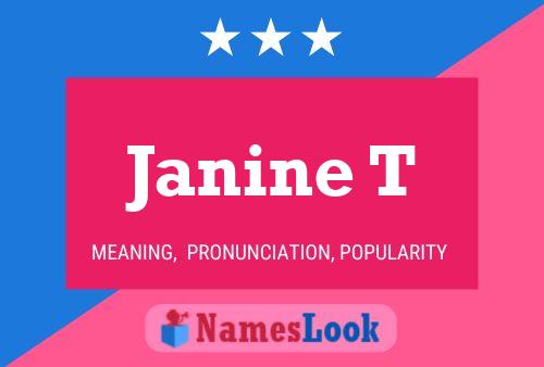 Póster del nombre Janine T