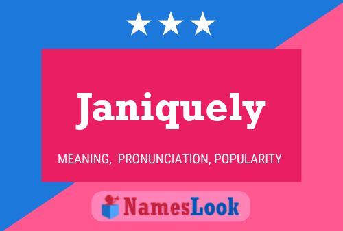 Póster del nombre Janiquely