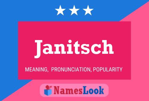 Póster del nombre Janitsch