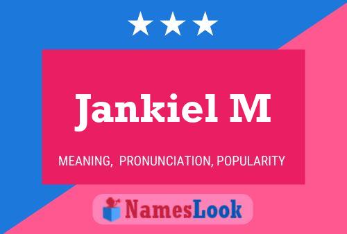 Póster del nombre Jankiel M