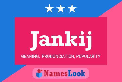 Póster del nombre Jankij