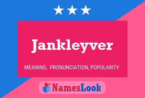 Póster del nombre Jankleyver