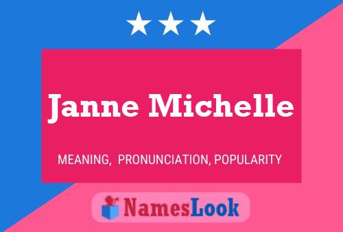 Póster del nombre Janne Michelle