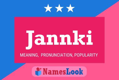 Póster del nombre Jannki