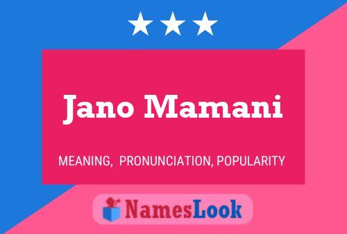 Póster del nombre Jano Mamani