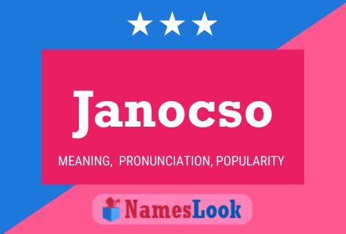 Póster del nombre Janocso