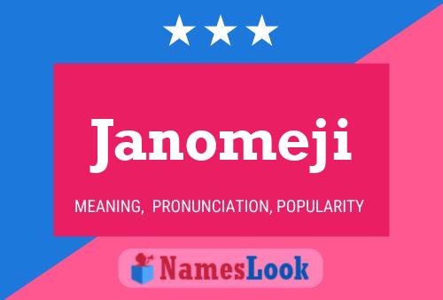 Póster del nombre Janomeji