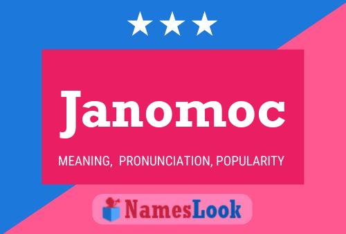 Póster del nombre Janomoc