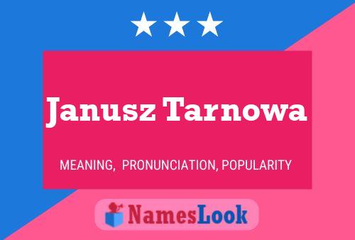 Póster del nombre Janusz Tarnowa